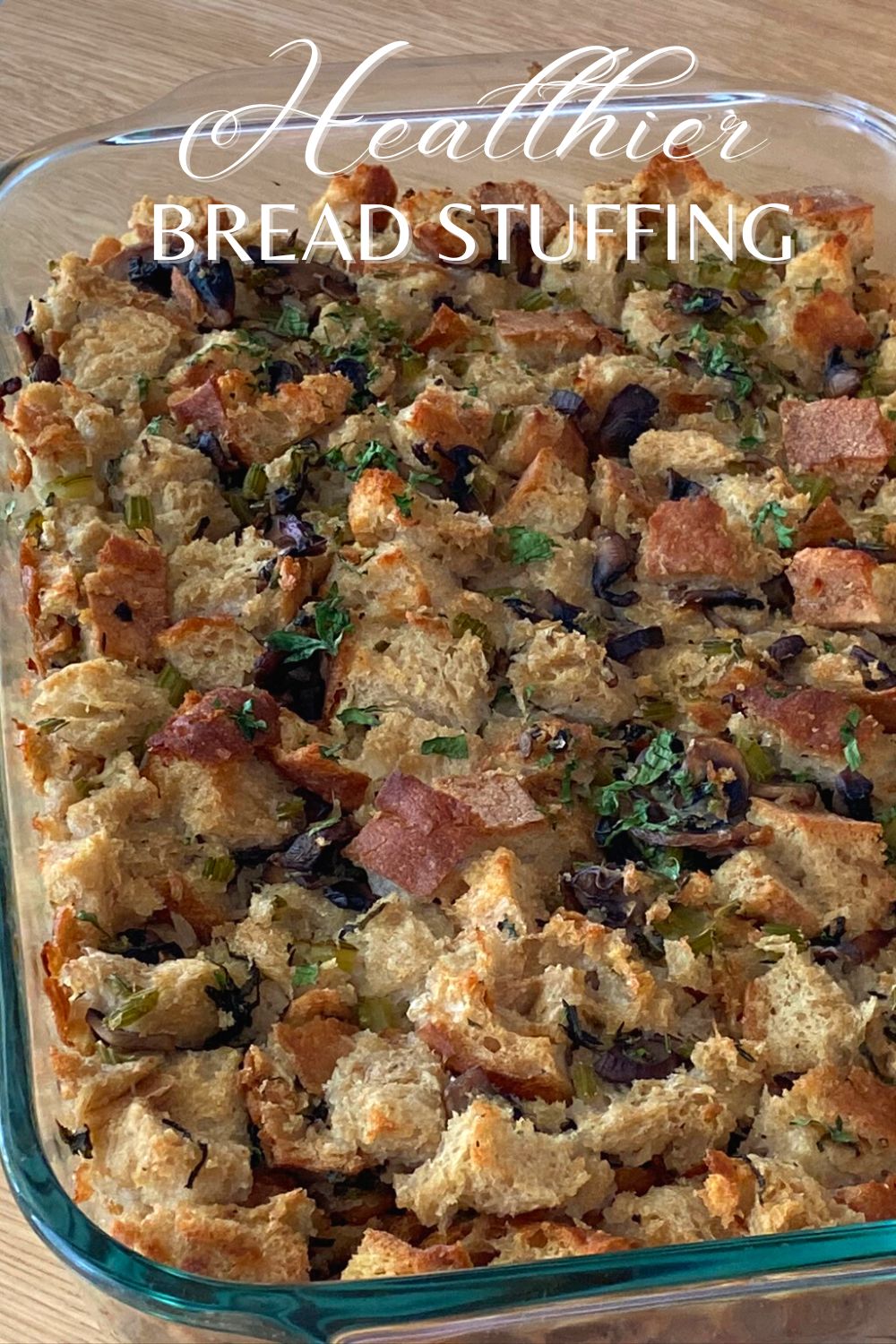 Healthier Bread Stuffing Lower Calorie Option My Favorite F Word